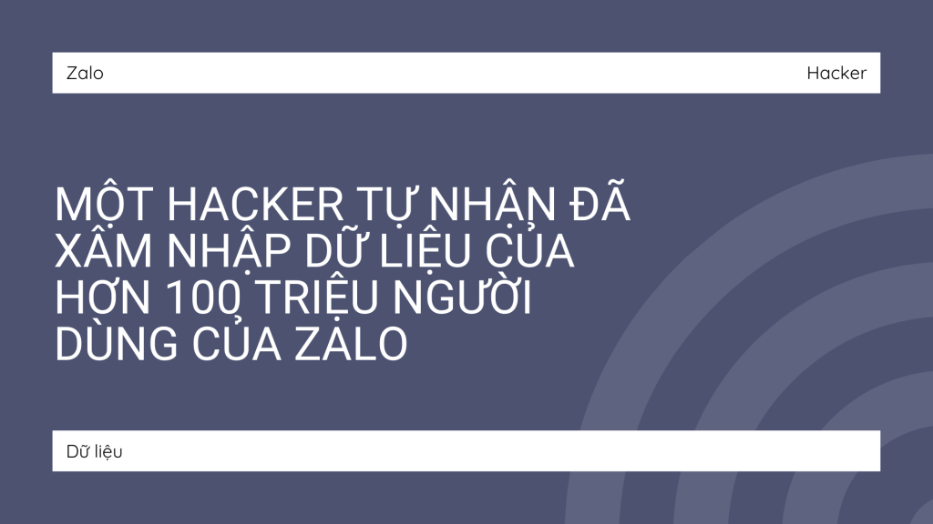 Một Hacker tự nhận đã xâm nhập dữ liệu của hơn 100 triệu người dùng