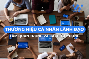 Thương hiệu cá nhân lãnh đạo
