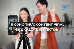 5 công thức content viral hiệu quả trên tiktok