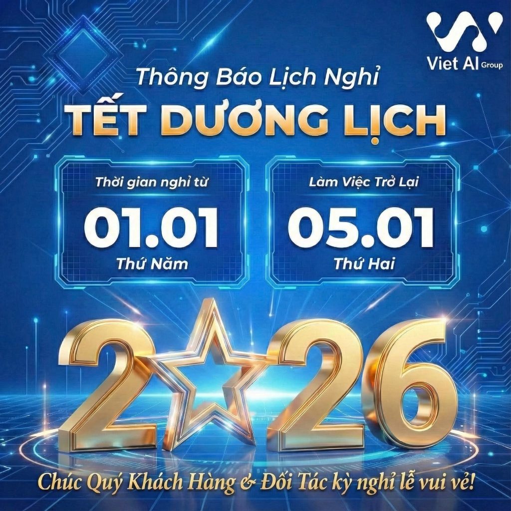 VIET AI GROUP THÔNG BÁO LỊCH NGHỈ TẾT DƯƠNG LỊCH 2026
